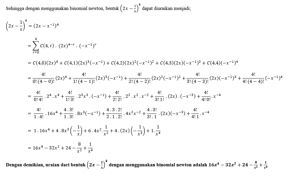 Dengan Menggunakan Binomial Newton, Uraikan Bentuk...