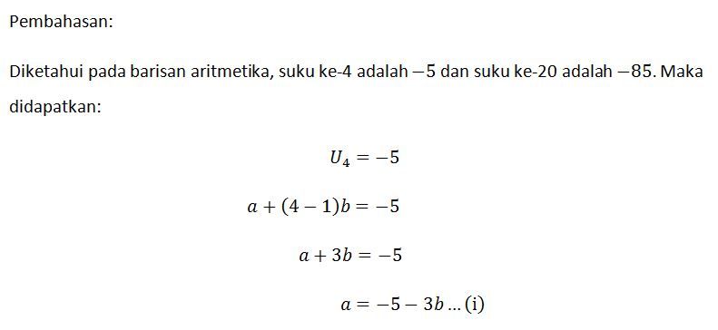 Jika Diketahui Pada Barisan Aritmatika, Suku Ke -4...