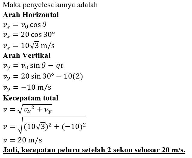 Sebutir Peluru Ditembakkan Dengan Kecepatan 20m/s ...