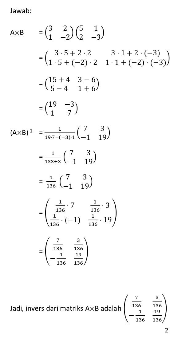 Jika Diketahui Matriks A = [(3,,2)(1,,−2)] Dan Mat...