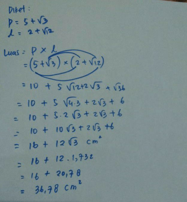 Persegi panjang, panjangnya 5+√3, lebarnya 2+√12,