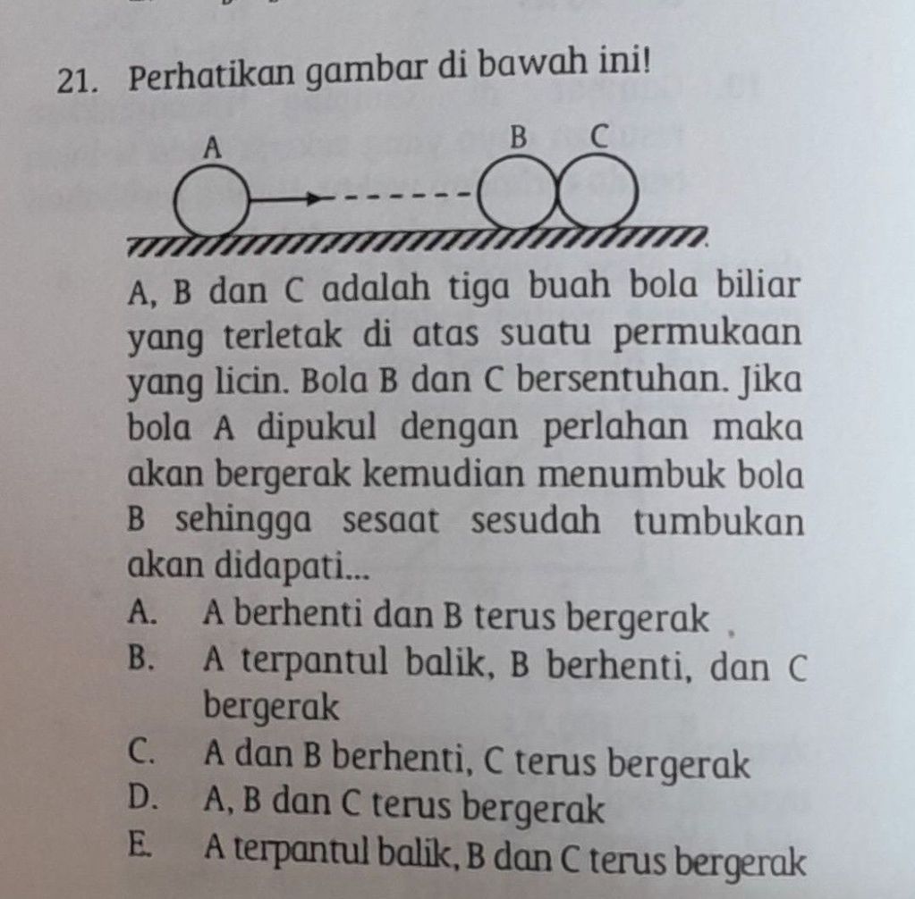 A, B Dan C Adalah Tiga Buah Bola Biliar Yang Terle...