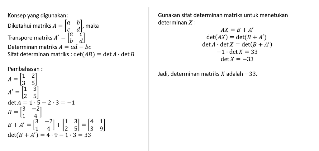 Diketahui Matriks A = [(1,,2)(3,,5)] Dan B = [(3,,...