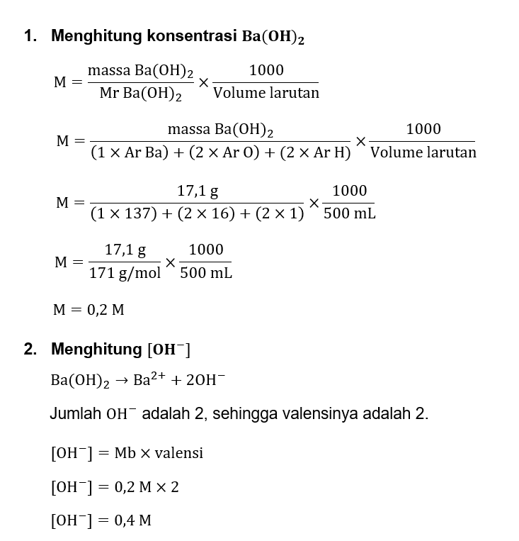 Tentukan POH Dan PH Larutan,jika 17,1 Gram Ba (oh)...