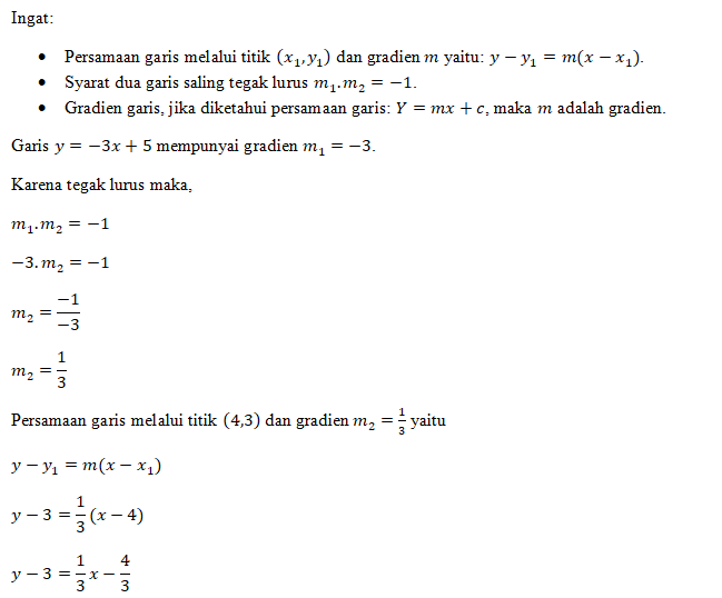 Tentukan Persamaan Garis Yang Tegak Lurus Dengan G...