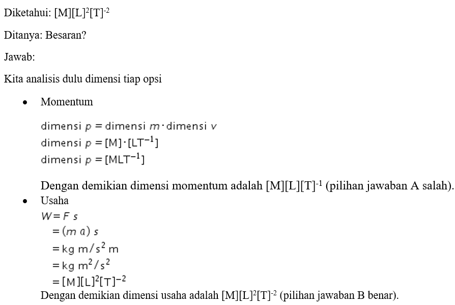 Sebuah Besaran Dalam Fisika Memiliki Dimensi Yaitu...