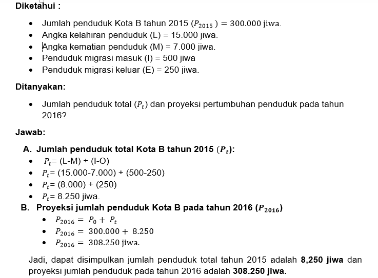 Pada Tahun 2015 Jumlah Penduduk Di Kota B Sebanyak...