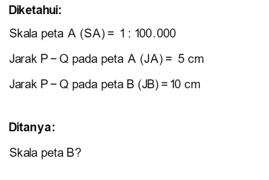 Berdasarkan Gambar Tersebut, Skala Peta B Adalah.....