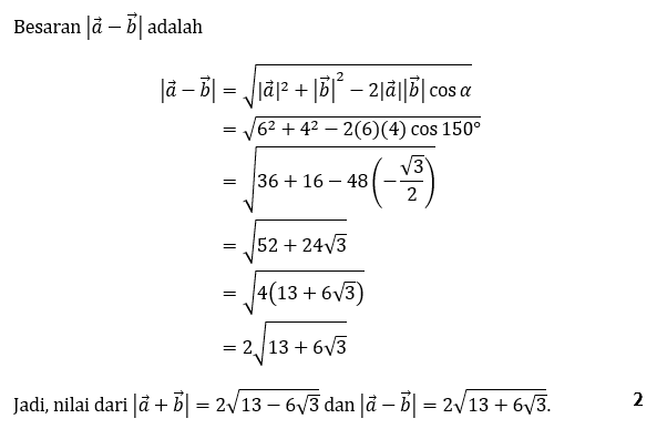 |a| = 6 Dan |b| = 4 Besar Sudut (a,b)= 150° Hutung...