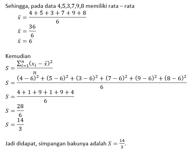 simpangan baku data 3 4 8 9 7 5 adalah