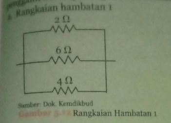 Hitunglah Besar Hambatan Pengganti Rangkaian Hamba...