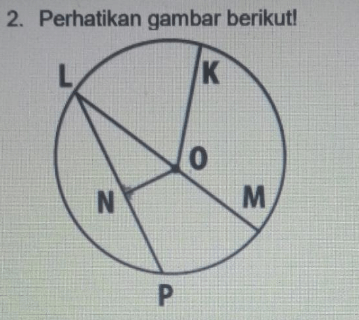 2. Perhatikan Gambar Berikut! Dari Gambar Tersebut...